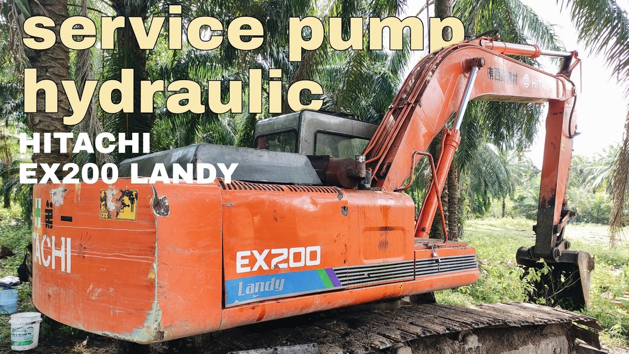 SERVICE PUMP HYDRAULIC | HITACHI EX200 LANDY