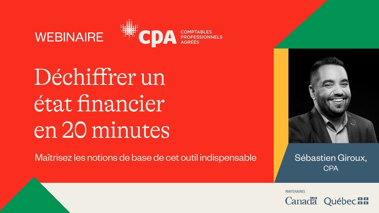 Webinaire CPA | Déchiffrer un état financier en 20 minutes
