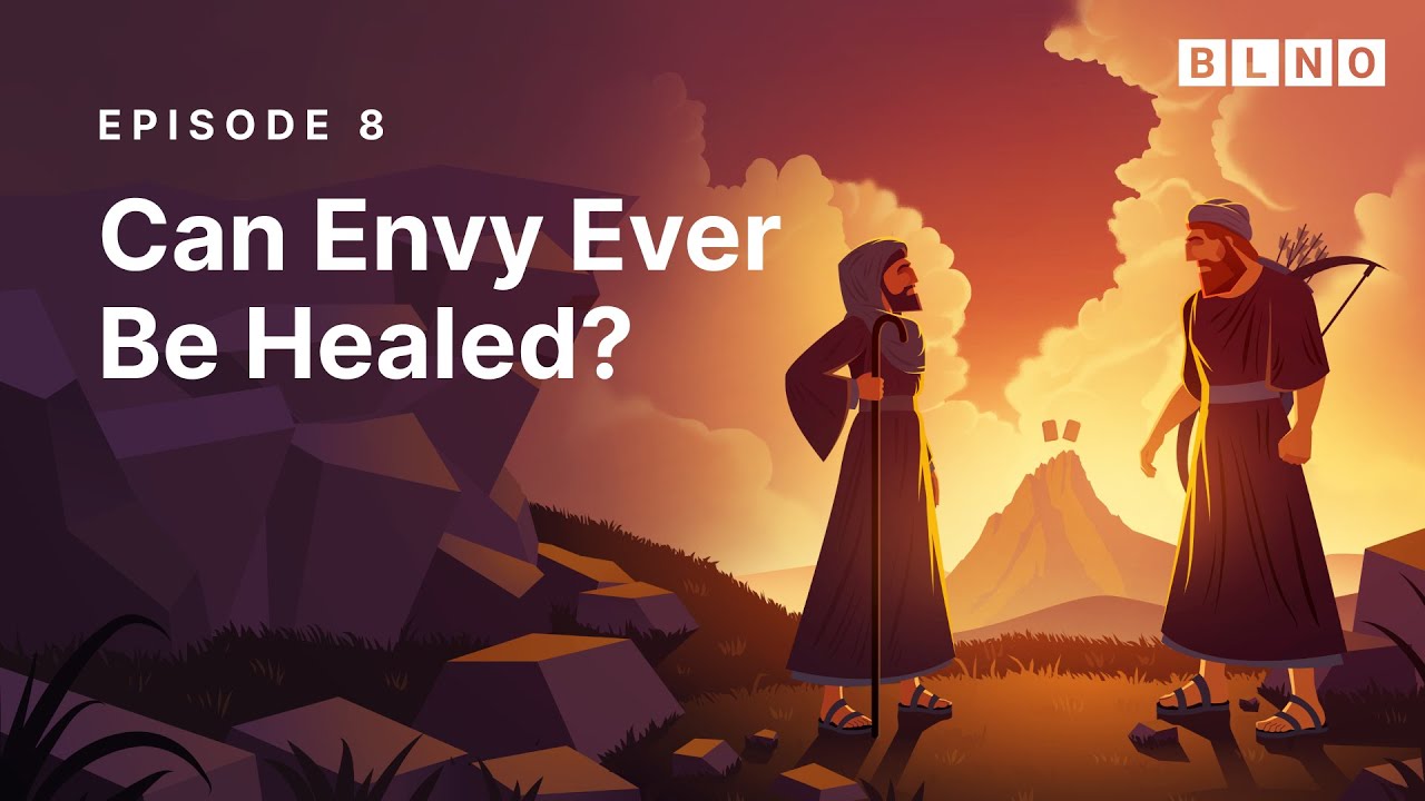 Can Envy Ever Be Healed? What Jacob and Esav Teach Us About the 10th Commandment | BLNO E8