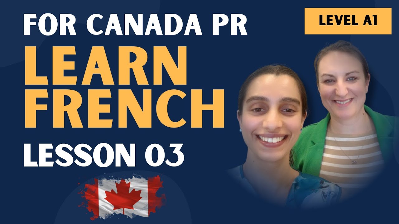 Lesson 3: Express Feelings, Months, Numbers | Learn French for Canada Immigration | TEF Canada Prep