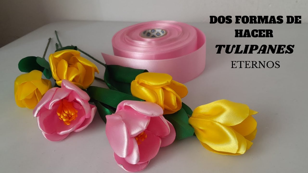 TUTORIAL DE TULIPANES/ dos formas de hacer tulipanes con cinta