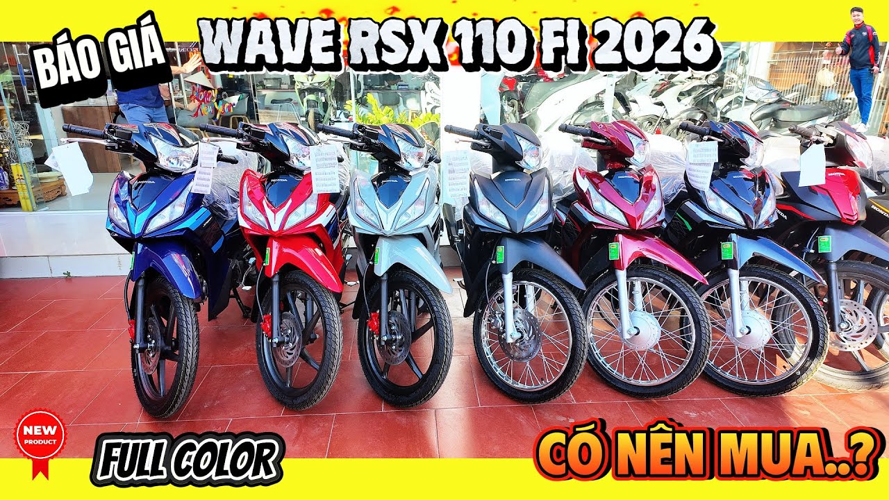 Wave RSX 110 FI 2026  FULL COLOR TĂNG GIÁ ▶ 27.2-29.8 triệu 1 em WAVE RSX 110 FI 2026 🔴 GXMV