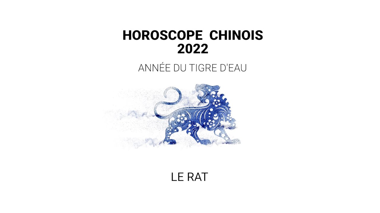 Horoscope chinois 2022 : le signe du Rat astrologie 2022, ann&eacute;e du Tigre d'Eau