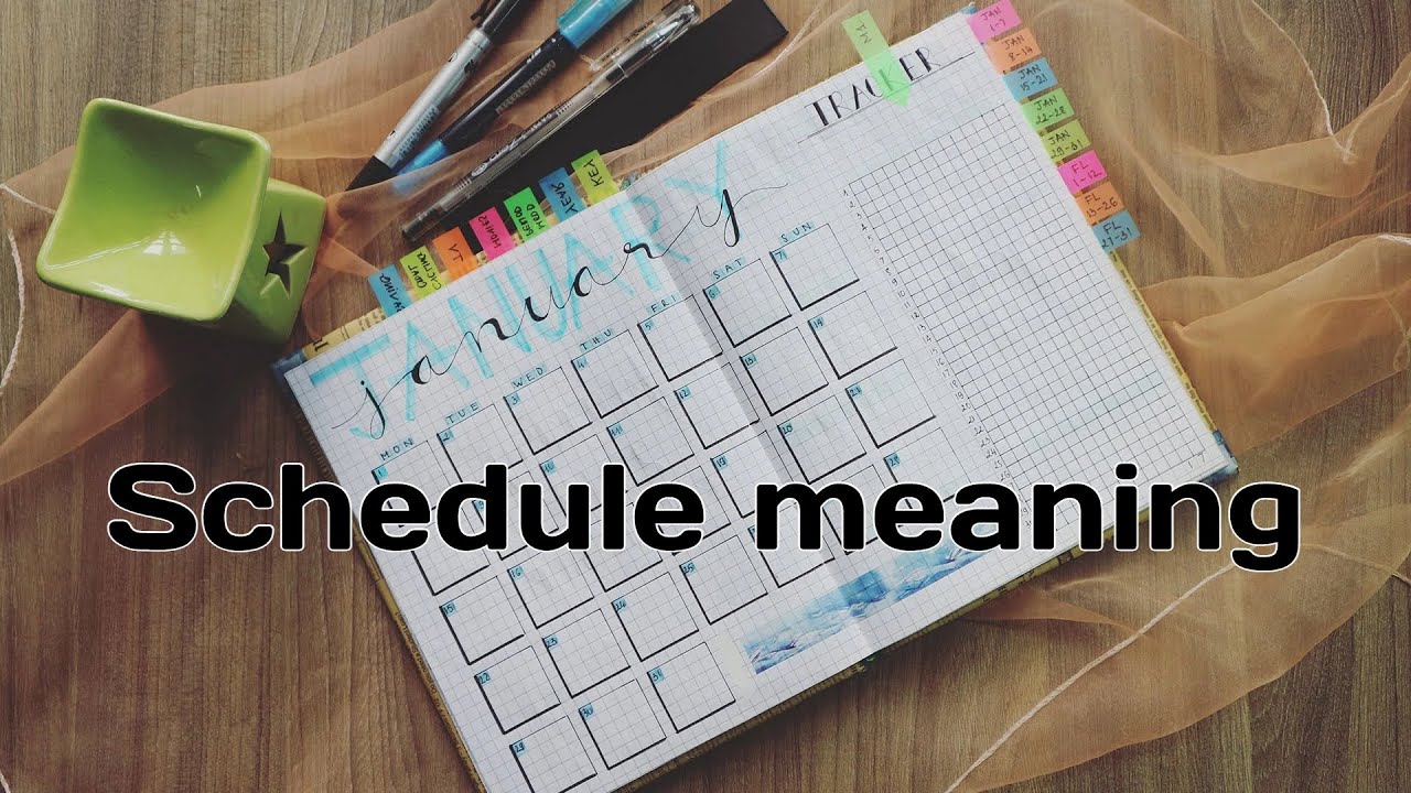 Schedule meaning