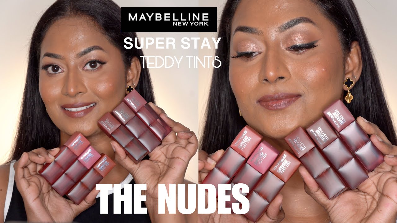 ✨New✨ Maybelline Super Stay Teddy Tints - THE NUDES 🤎