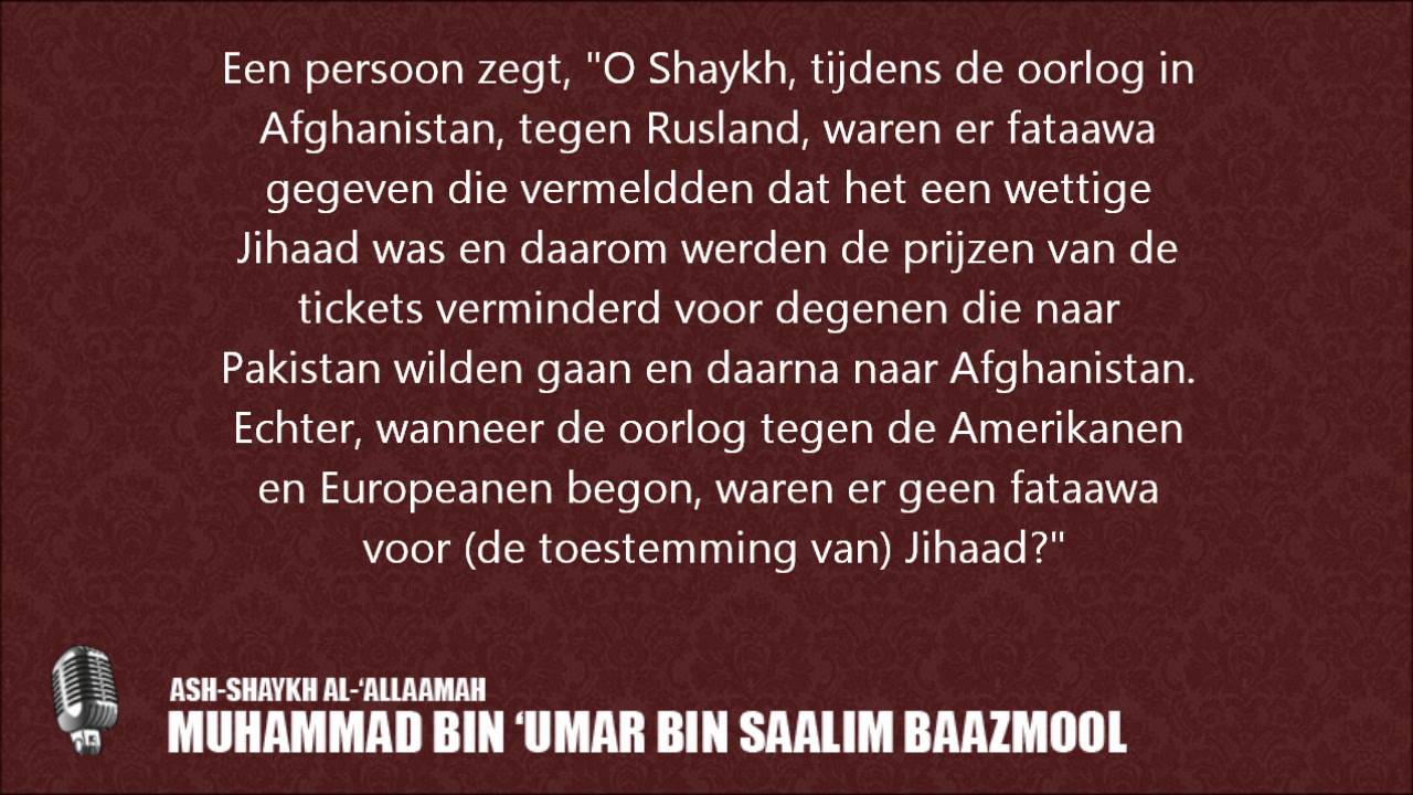 Verduidelijking omtrent Jihaad in Afghanistan en Iraq