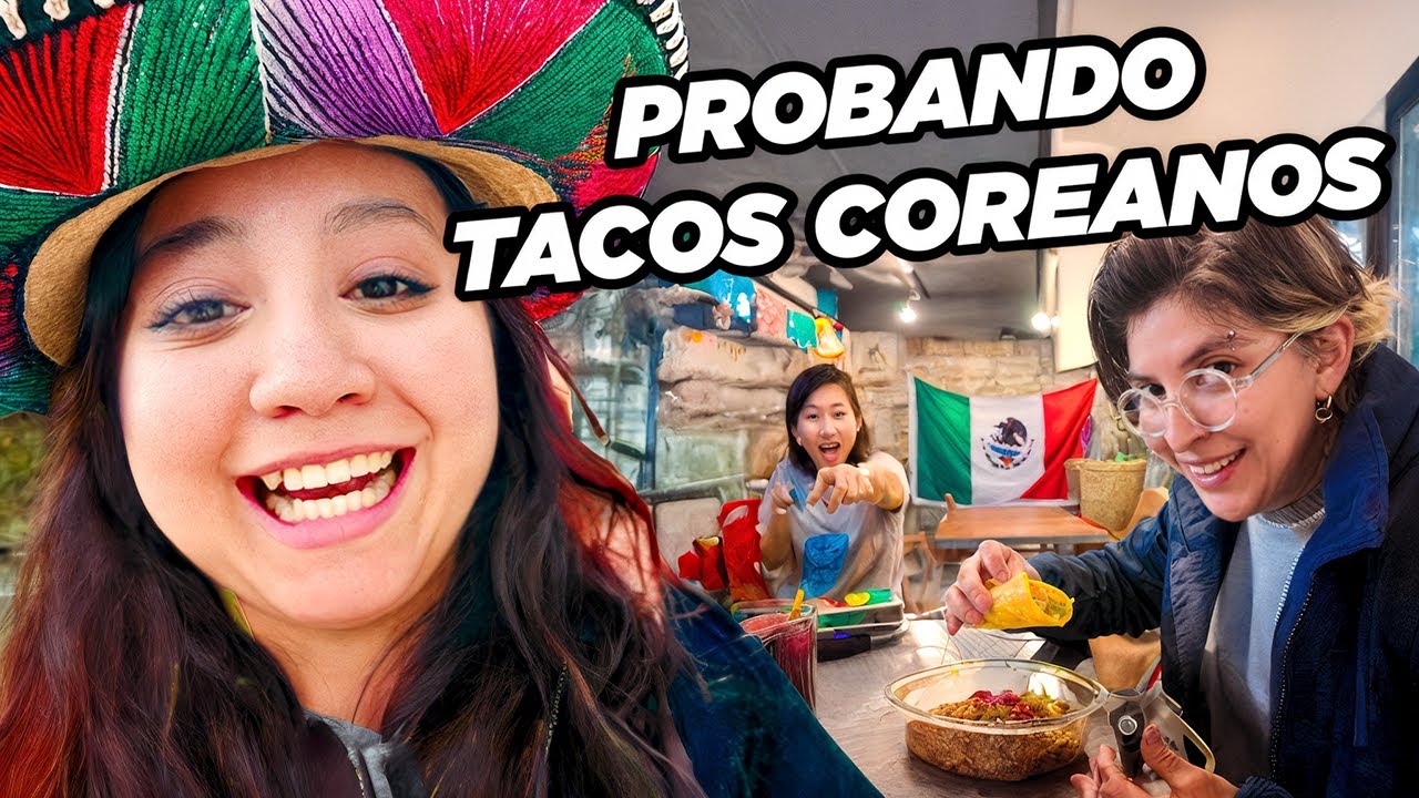 Probando Tacos Coreanos | Diana Wong | Vlogs Corea