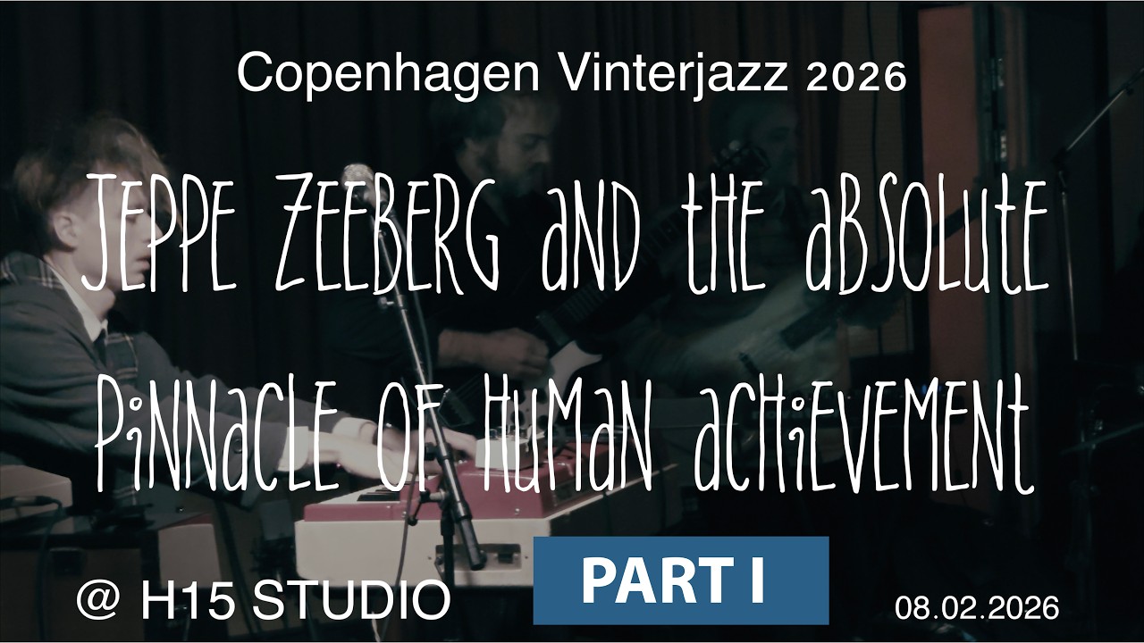 Part 1 | Jeppe Zeeberg and the Absolute Pinnacle of Human Achievement | H15 Studio | 08.02.2026
