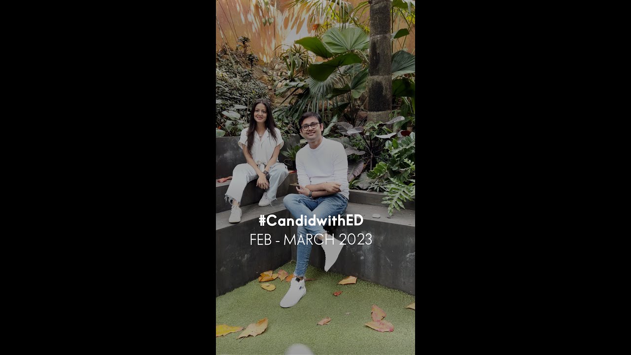 #CandidwithED I Farah Ahmed & Dhaval Shellugar I FADD Studio