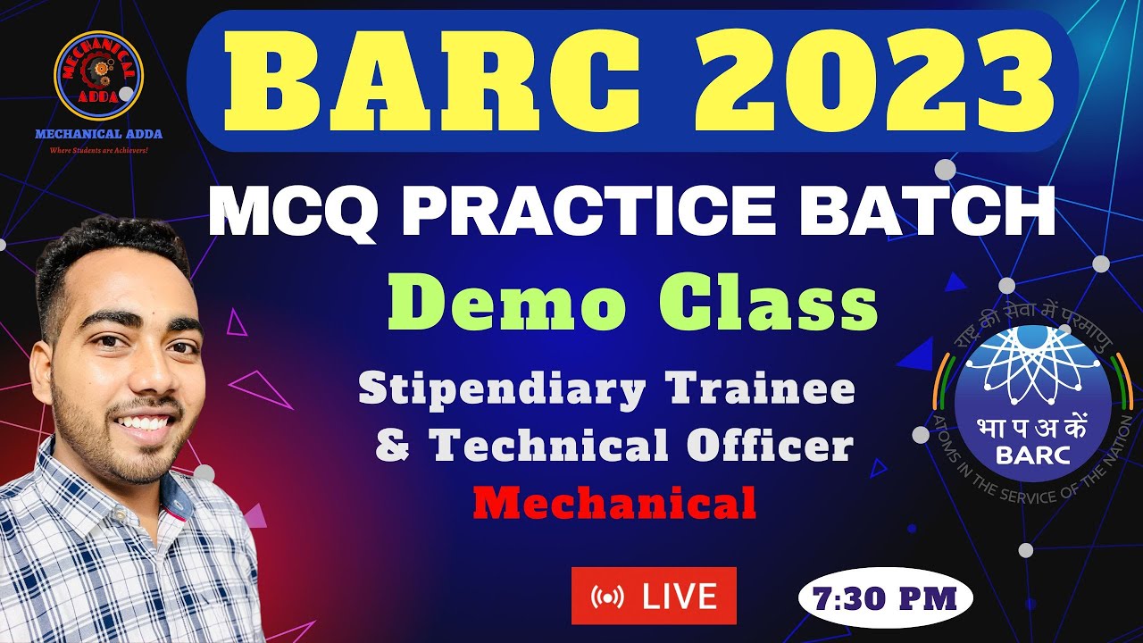 BARC 2023 MCQ PRACTICE BATCH | Stipendiary Trainee & Technical Officer Mechnical