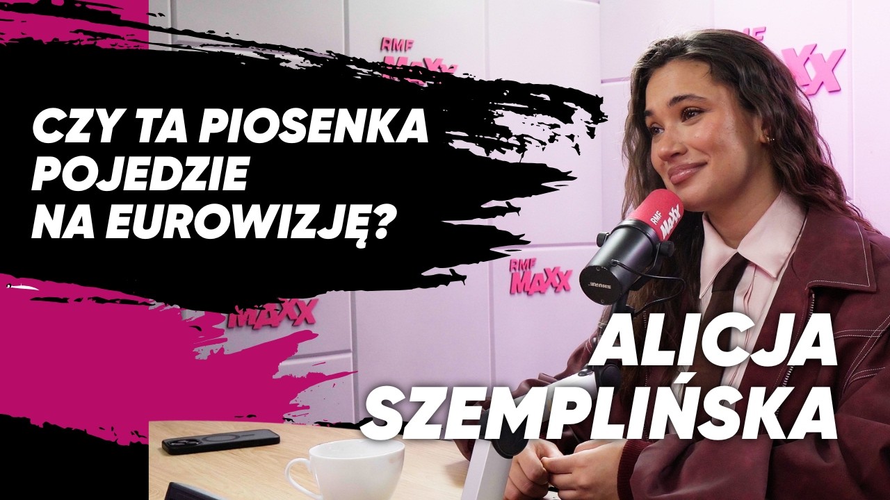 „Chcę walczyć o swoje marzenia” Alicja Szemplińska o drodze do Eurowizji | Próba Mikrofonu
