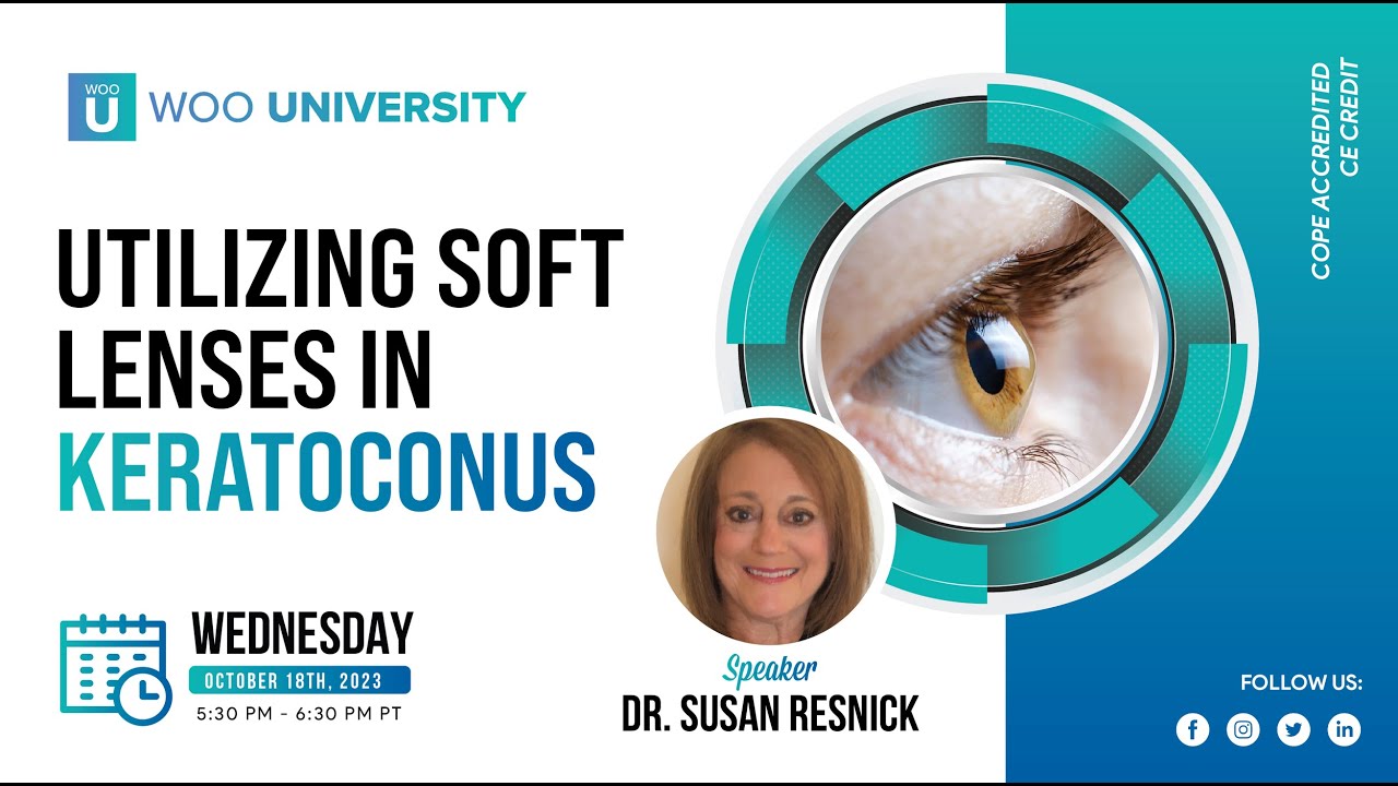 Utilizing Soft Lenses in Keratoconus