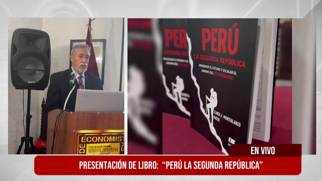 PRESENTACIÓN DE LIBRO - PERÚ LA SEGUNDA REPÚBLICA