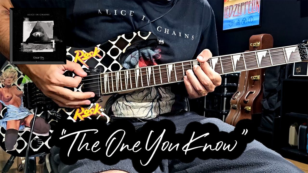 The One You Know (Alice In Chains Cover)