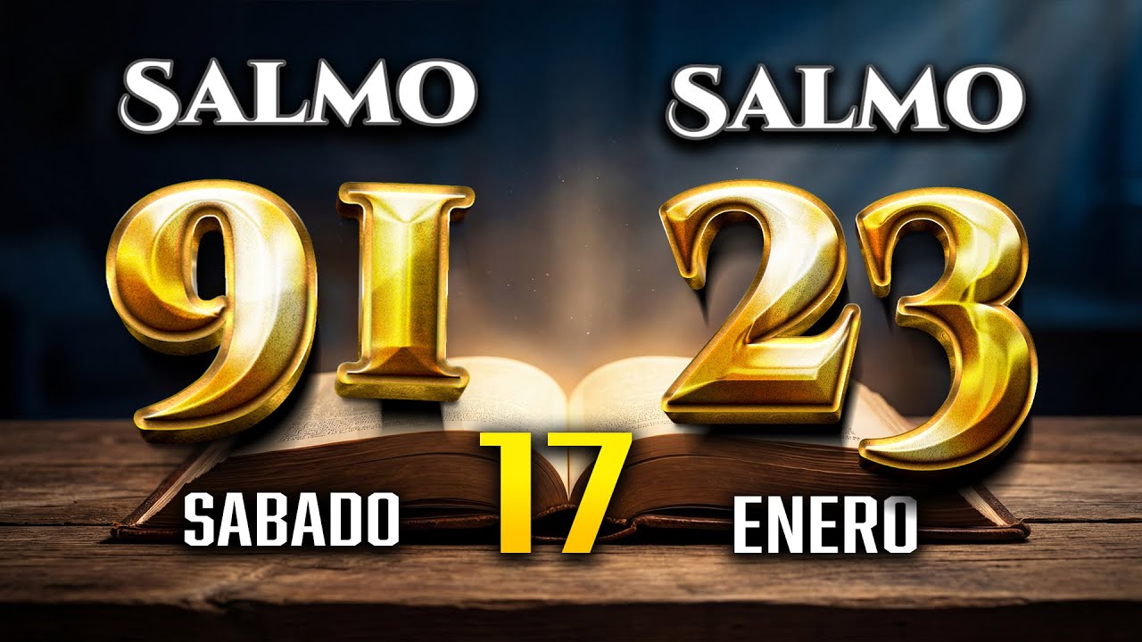 Pido por tu luz y bendicion  Los SALMO 91 SALMO 23 con ORACION PODEROSA DE HOY
