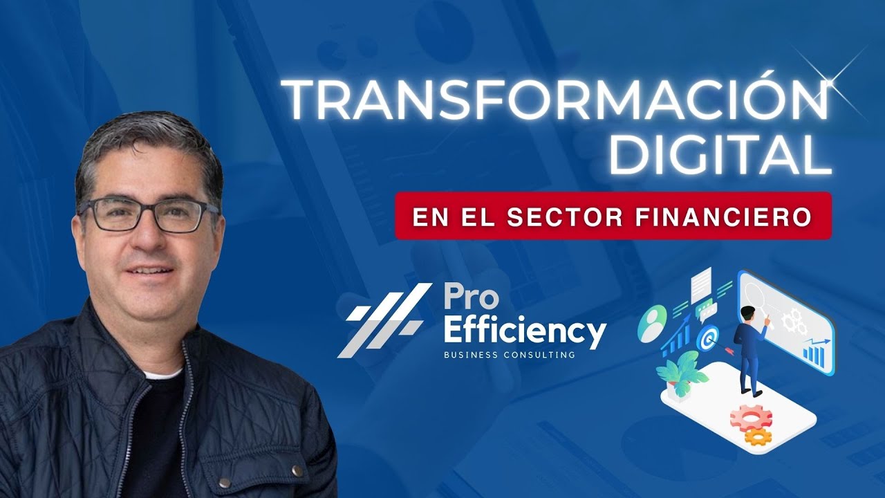 Webinar para Empresarios - Transformación Digital en el Sector Financiero