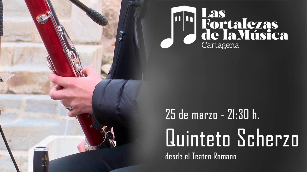 LAS FORTALEZAS DE LA MUSICA - QUINTETO SCHERZO