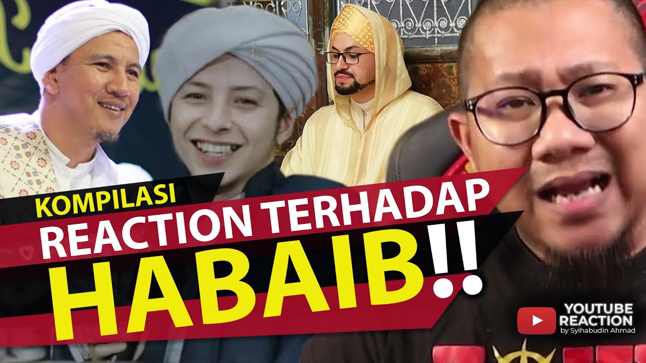 #4 Kompilasi Reaction Terhadap Habaib
