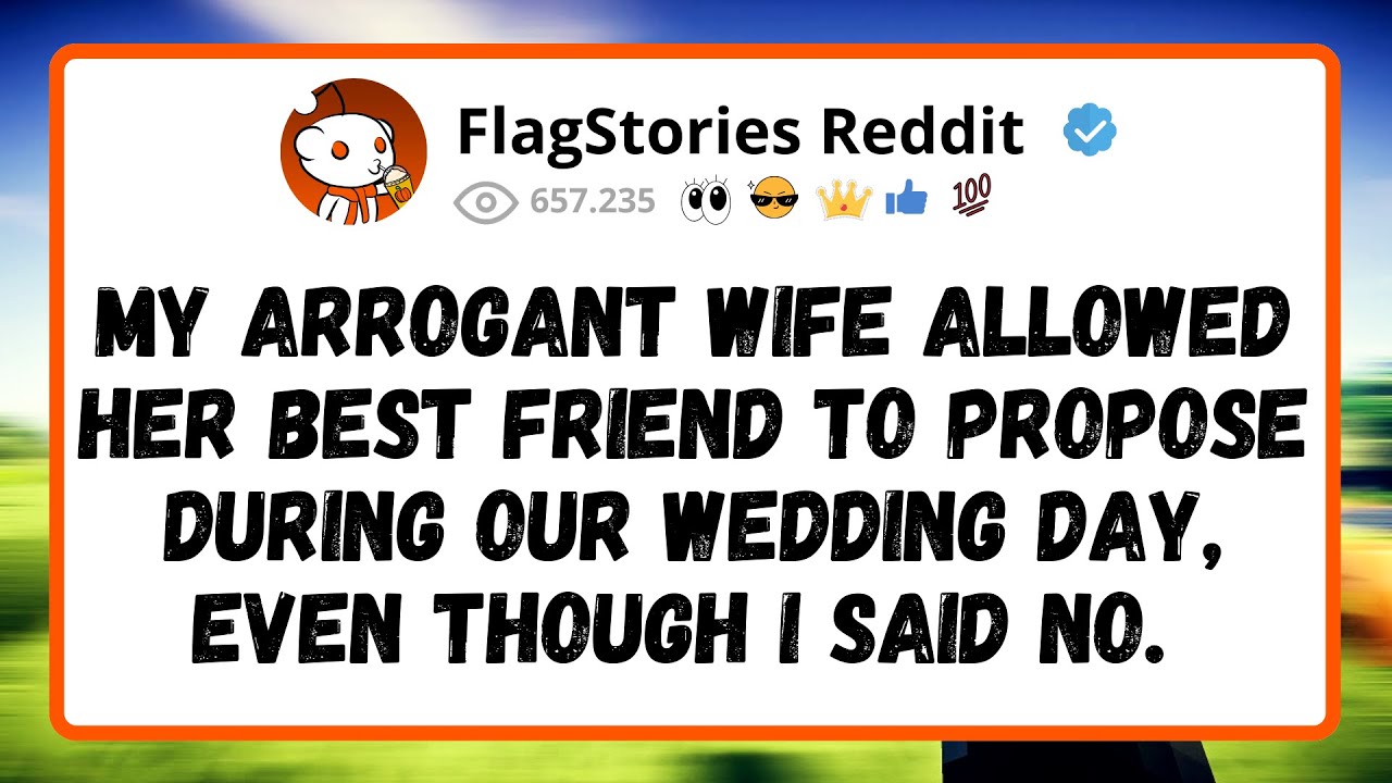 My arrogant wife allowed her best friend to propose during our wedding day, even though I said no