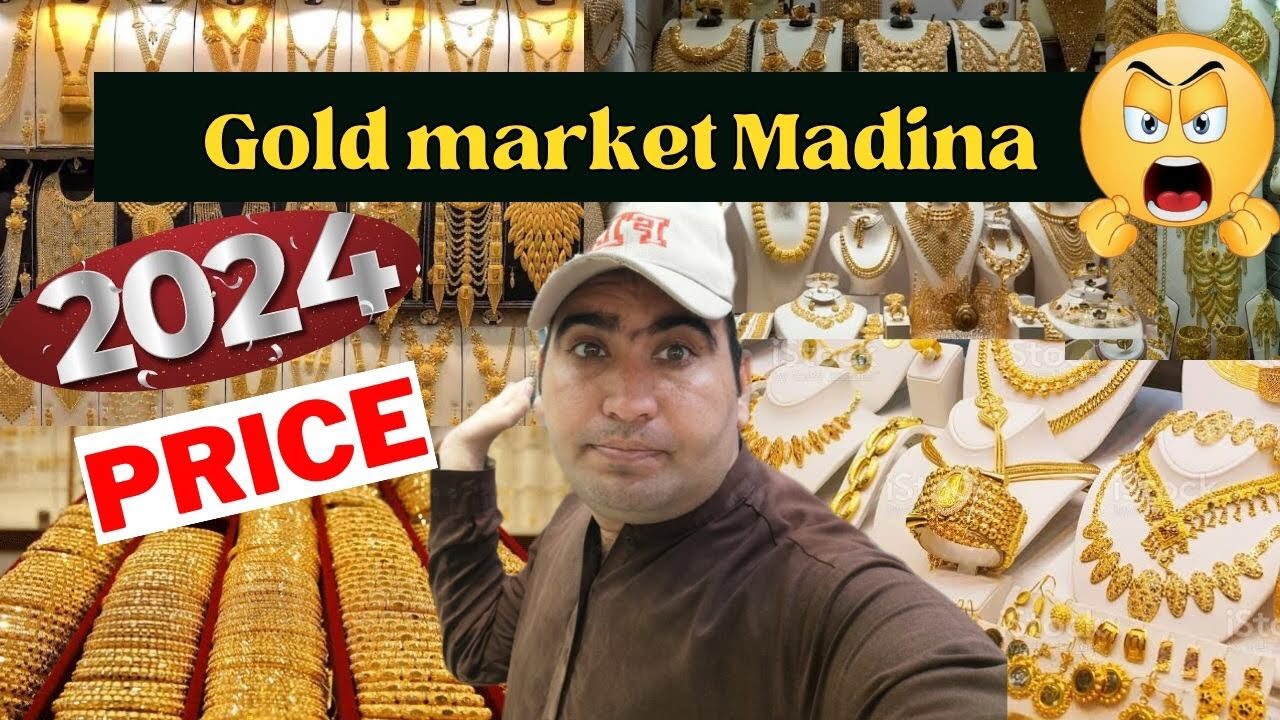 Madina Gold market|2024|Gold price in saudi Arabia|