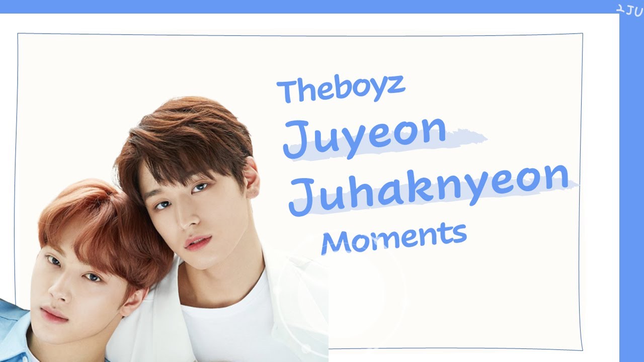 THE BOYZ JUYEON X HAKNYEON MOMENTS