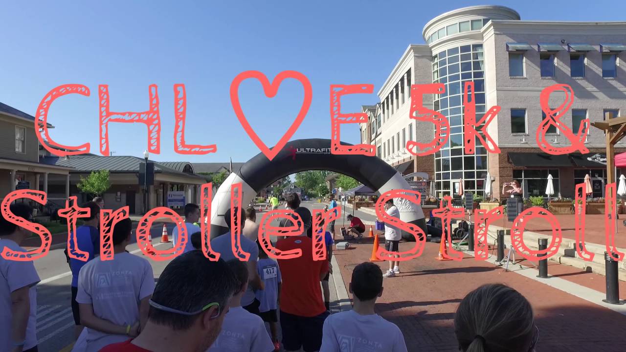 CHL♡E 5k & Stroller Stroll