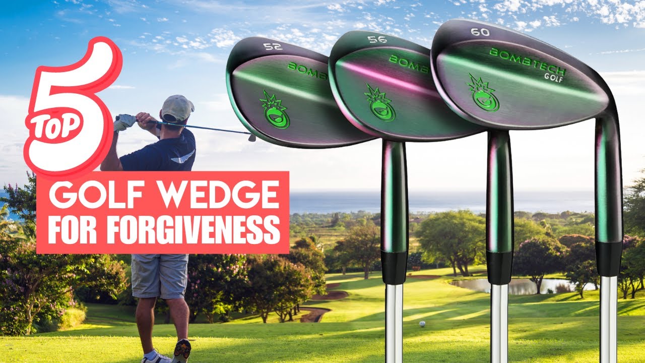 Top 5 Forgiving Golf Wedges in 2024: Boost Your Short Game 🏌️&zwj;♂️🎯