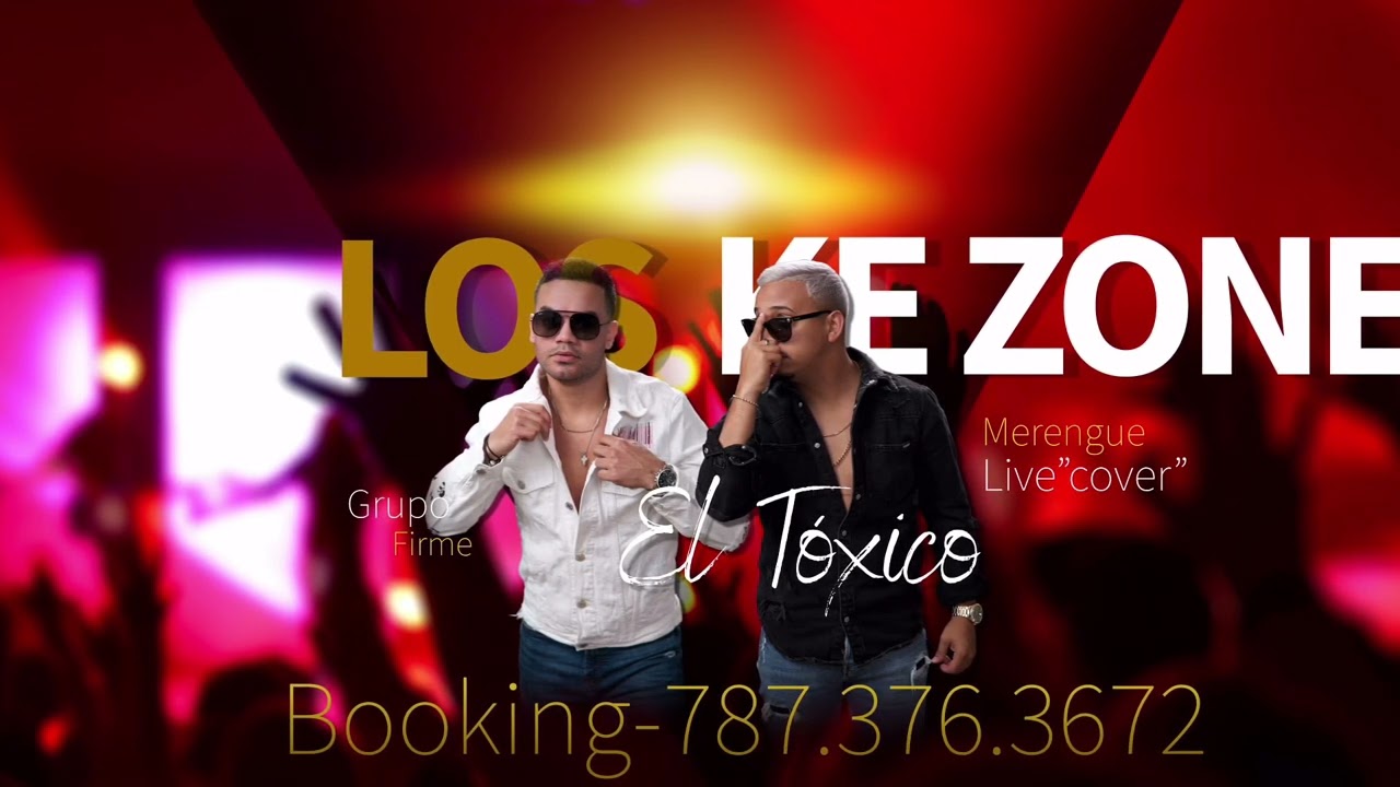Los Ke Zone - El Tóxico(cover)live