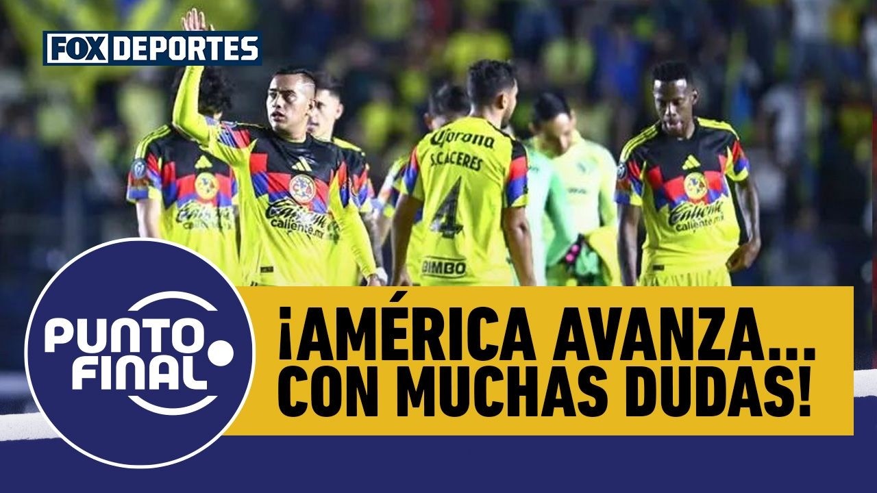 💪 ¡AMÉRICA AVANZA! | ¿Preocupa el nivel de cara al clásico ante Chivas? | Punto Final