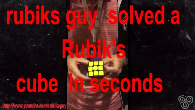 rubiks guy solved a Rubik's cube In seconds