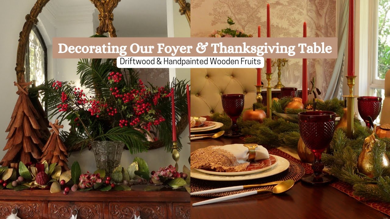 Turning Driftwood Into Elegant Christmas Decor | My Fruit-Full Thanksgiving Table