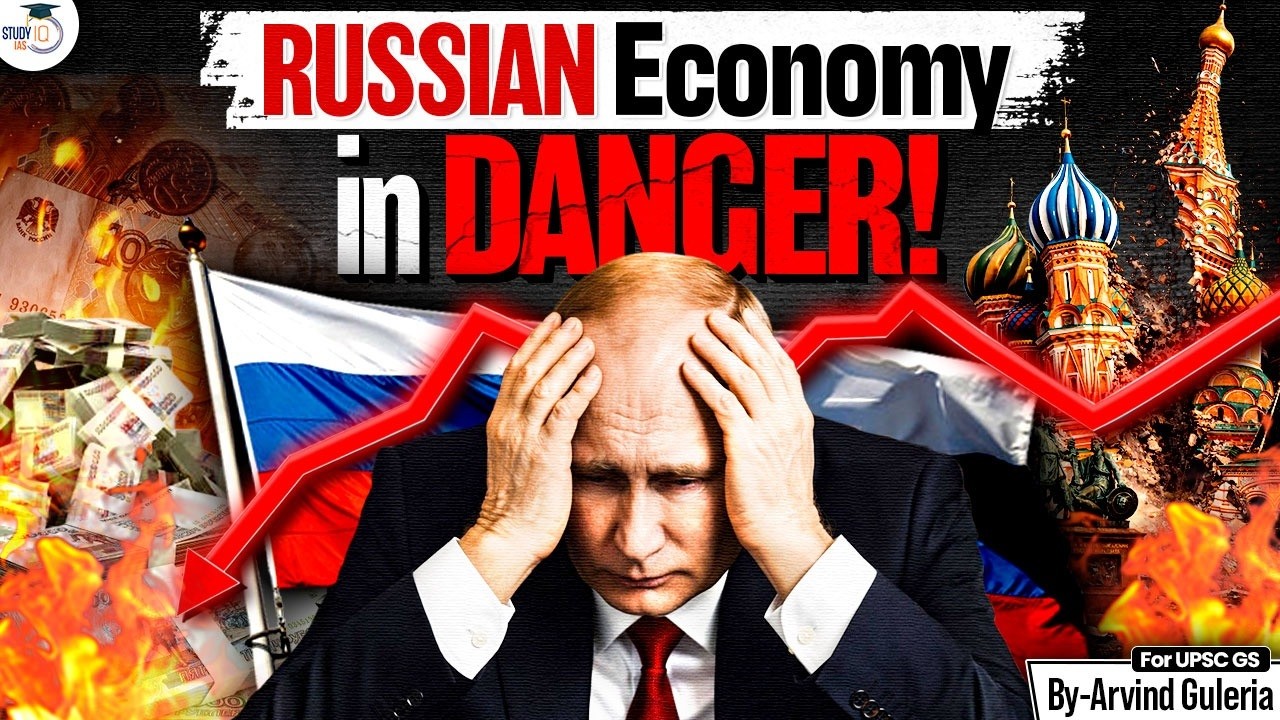 Is Russia’s Economy Entering a “Death Zone”? | What Does It Really Mean? | StudyIQ IAS