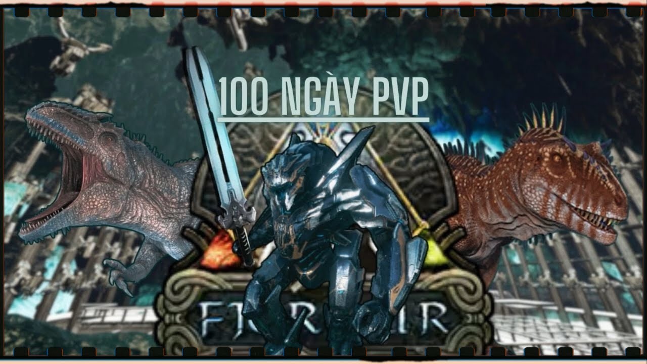 ARK SURVIVAL || TÔI SINH TỒN 100 NGÀY TRONG PVP.