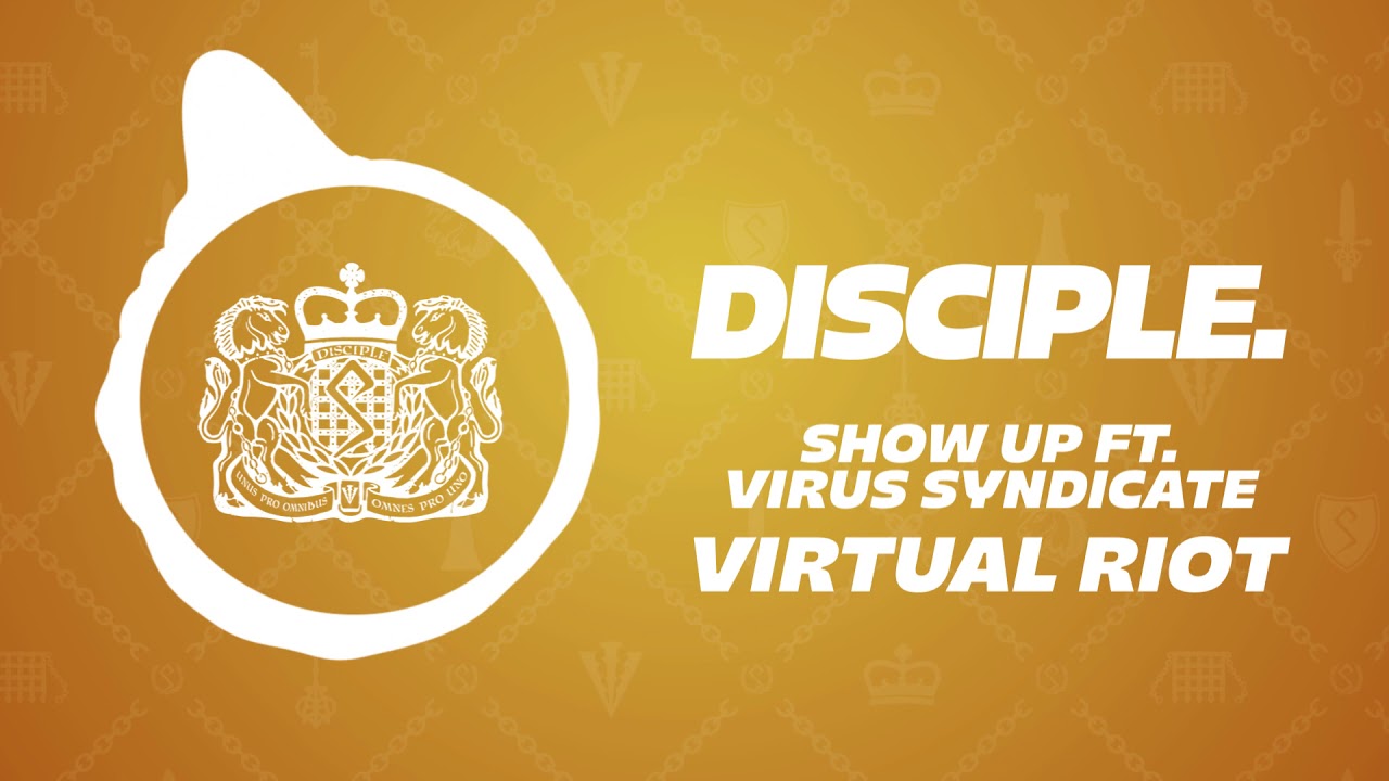 Virtual Riot - Show Up Ft. Virus Syndicate