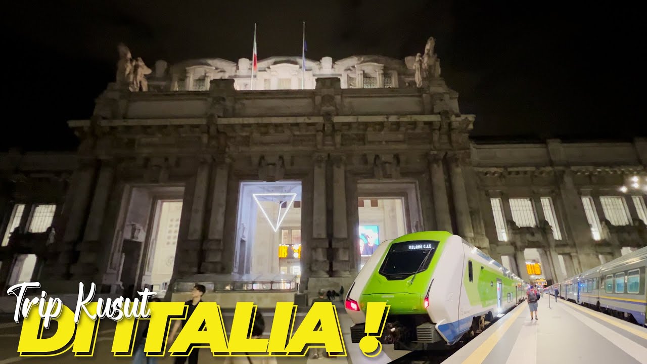 HATI-HATI KALAU NAIK KERETA DI ITALY ! - Trip Kusut Ketinggalan Kereta di Italia