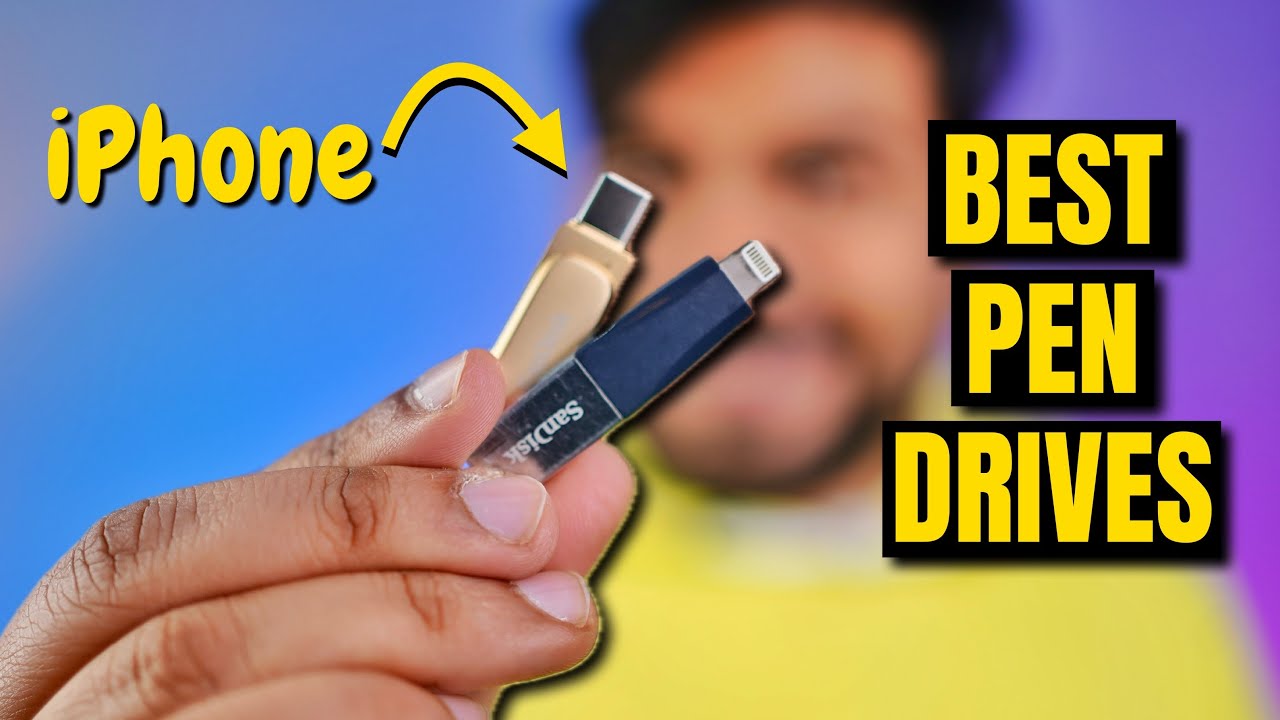Best Pen Drives for iPhones | Sandisk Flash Drive for iPhone | Best USB ‘C’ Pen Drive for Smartphone