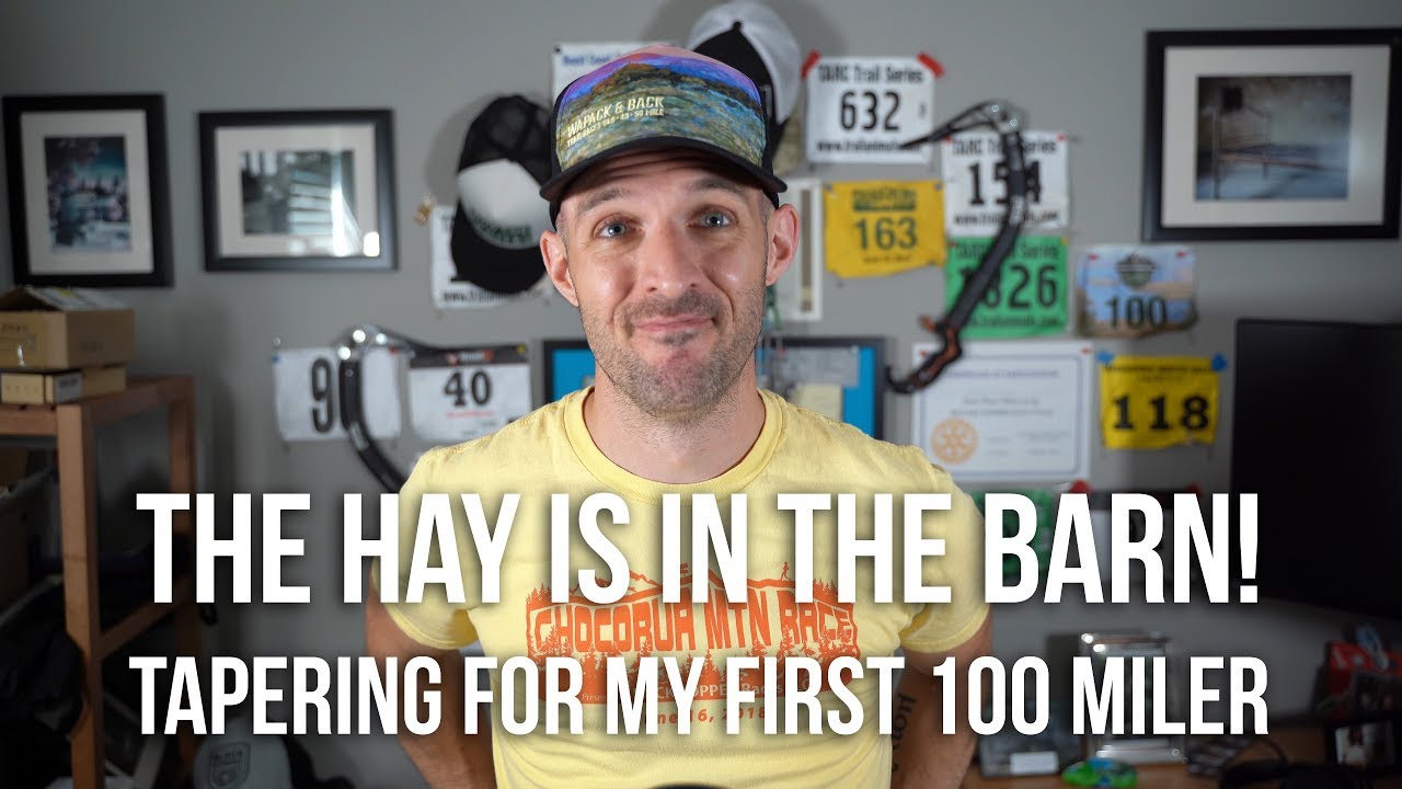 The Road to 100 - EP4 -  Hay's in the barn! Tapering for my first 100 mile ultra