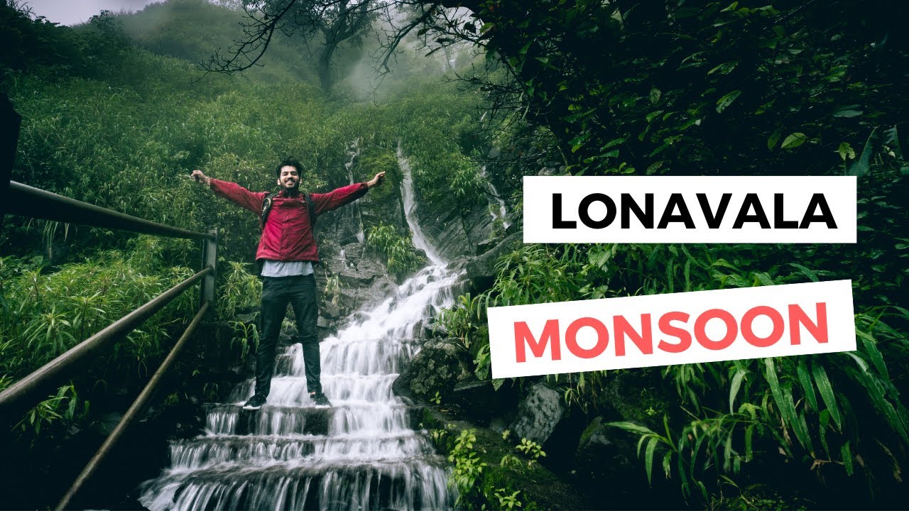 Lonavala - Traveling in Monsoon