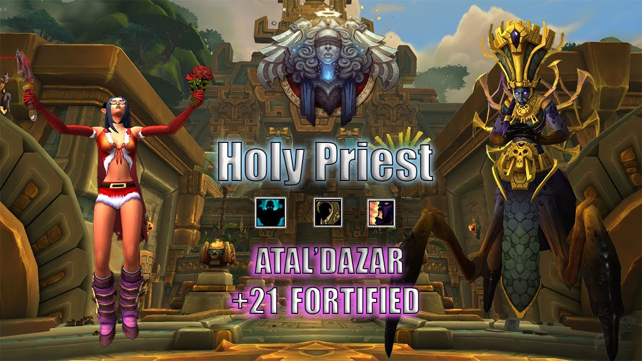 10.2 Holy Priest M+ POV | PUG +21 Atal'Dazar - Fortified