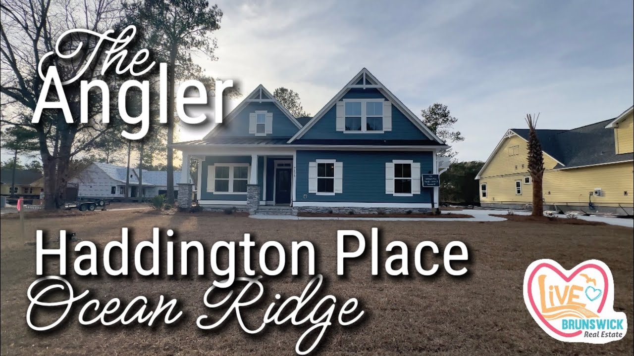 The Angler in Haddington Place • Ocean Ridge by Logan Homes • Sunset Beach