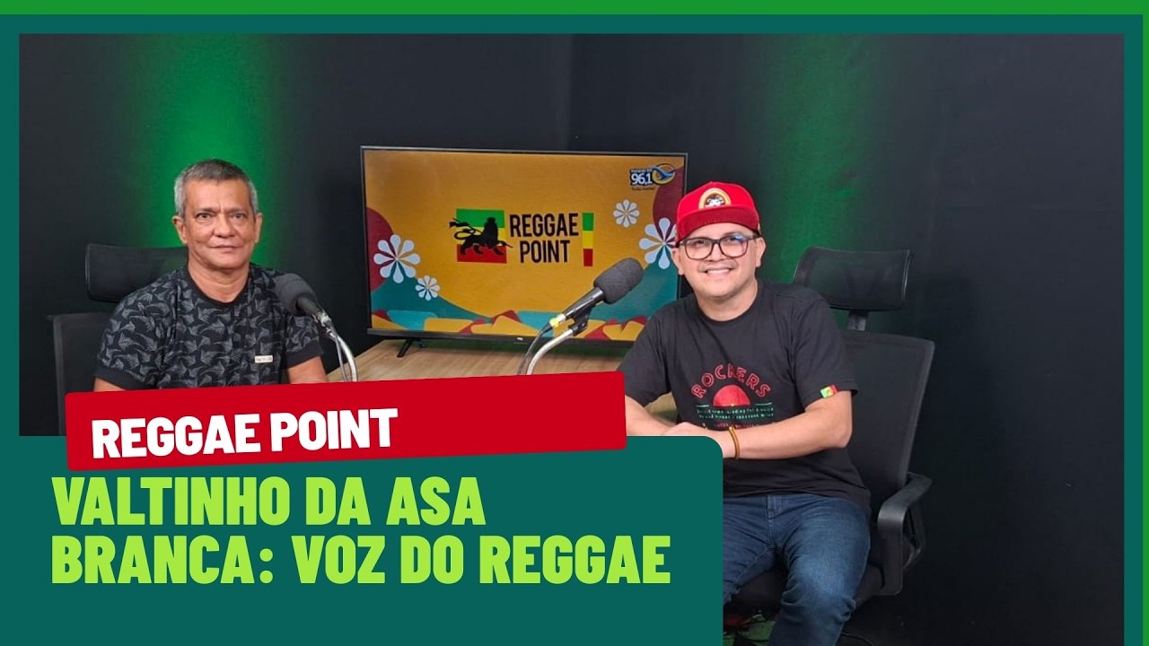Lendas do Reggae: Valtinho da radiola Asa Branca conta sua história no Reggae Point