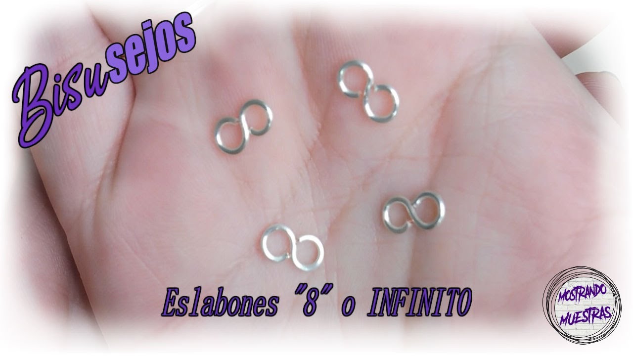 Eslabones de 8 o INFINITOS - BISUSEJO 4