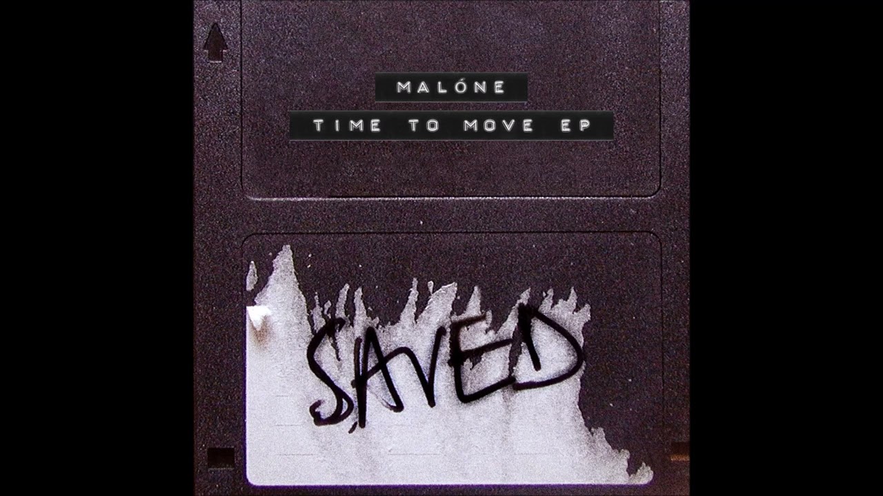 Malone - Time To Move (Extended Mix)
