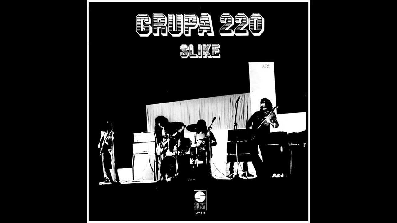 Grupa 220 - Slike (1975 Yugoslavian hard rock - FULL ALBUM)