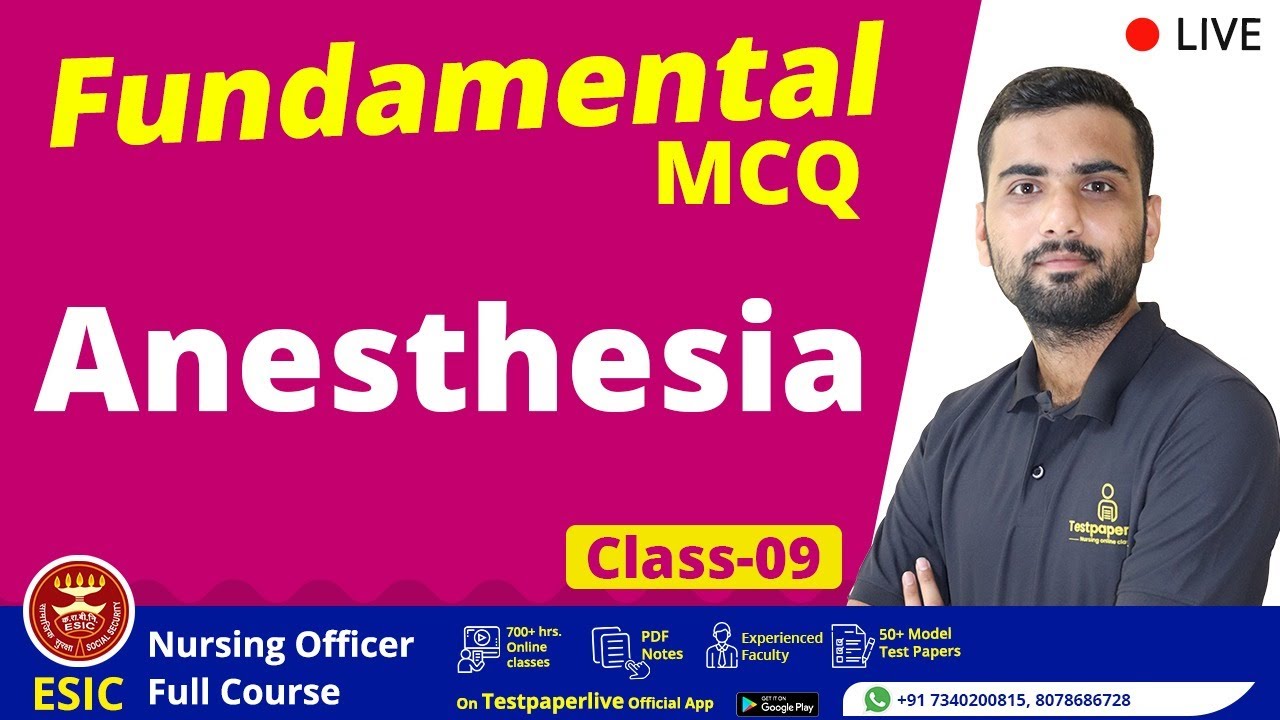 Anesthesia, Nursing officer & Staff Nurse Online Class, ESIC, AIIMS NORCET, CHO & NHM, CRPF