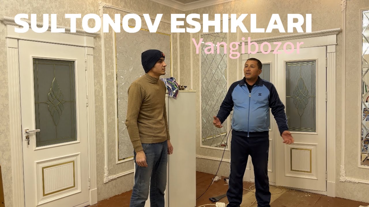 Яангибозорга установка SULTONOV Eshiklari