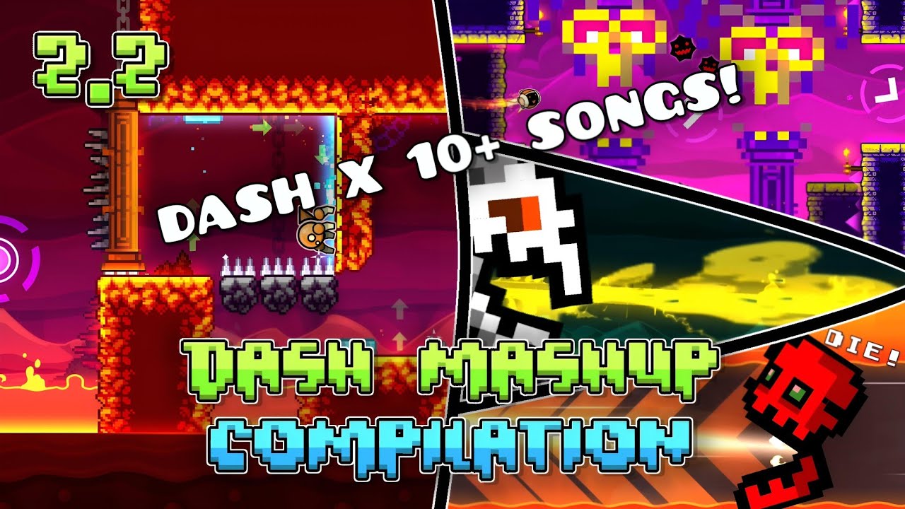 DASH MEDLEY [10+ MASHUPS IN 1 VIDEO] | Geometry Dash 2.2