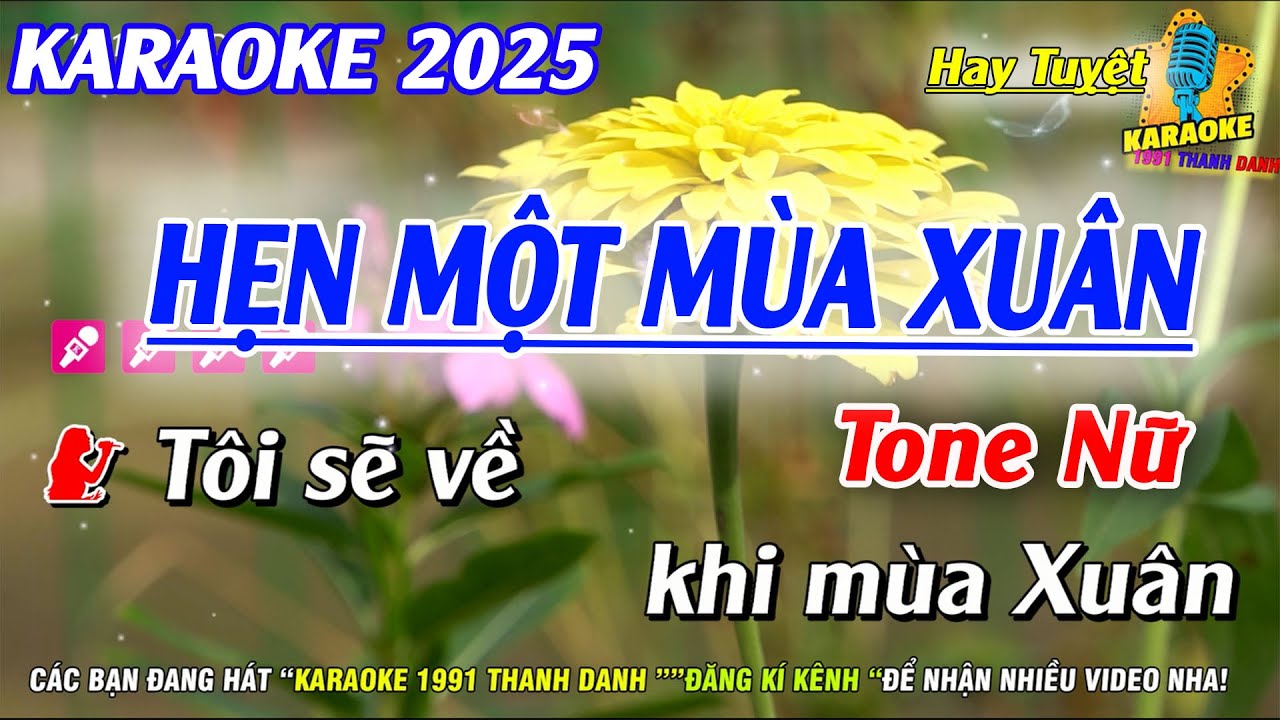 Karaoke Hẹn Một Mùa Xuân Tone Nữ | Nhạc Sống Phối Mới 2025 | Karaoke 1991 Thanh Danh