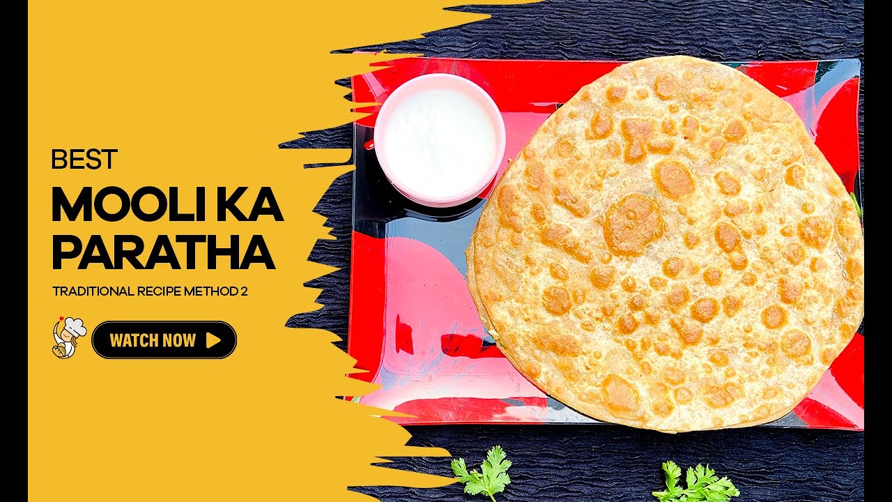 Crispy Mooli Ka Paratha Recipe | Traditional Mooli ka Paratha Recipe | Easy Paratha Recipe Method 2