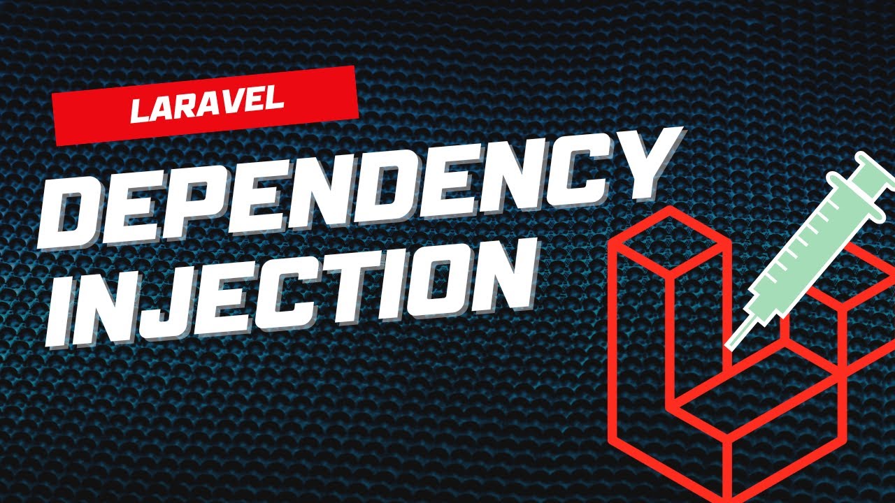 The Power of Dependency Injection in Laravel: Best Practices for Developers💻